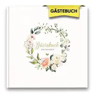 Gästebuch für Hochzeiten Hochzeitsbuch für Erinnerungen und Glückwünsche