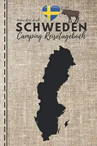 Reisetagebuch für Schwedenreisen Camping Logbuch zum Ausfüllen